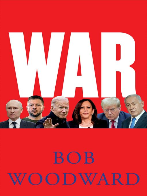 Title details for War by Bob Woodward - Wait list